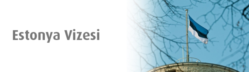 Estonya Vize Ba�vuru